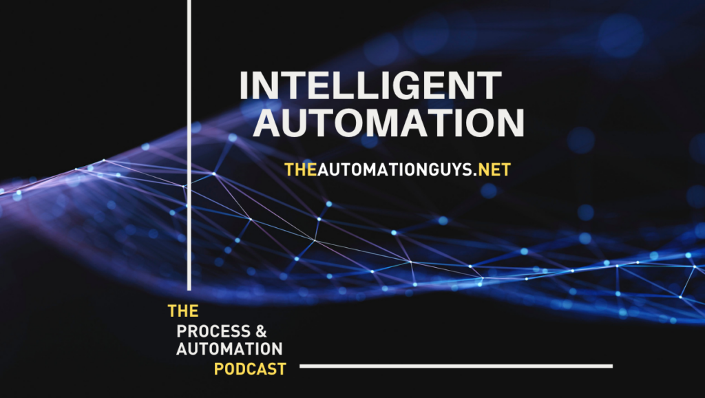 Intelligent Automation